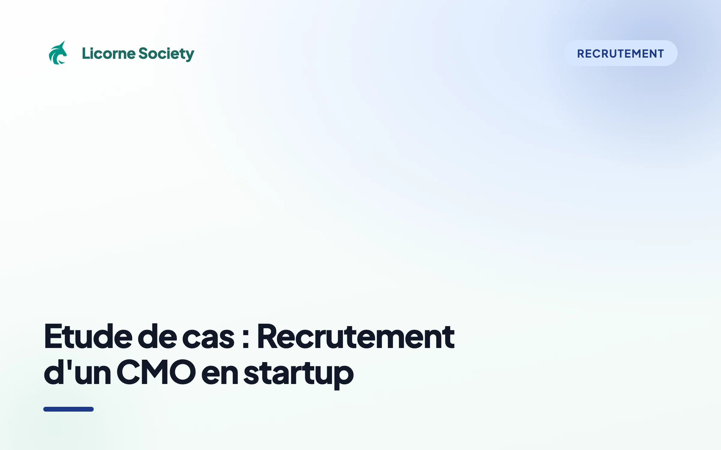 Case Study : Recrutement d'un CMO en startup