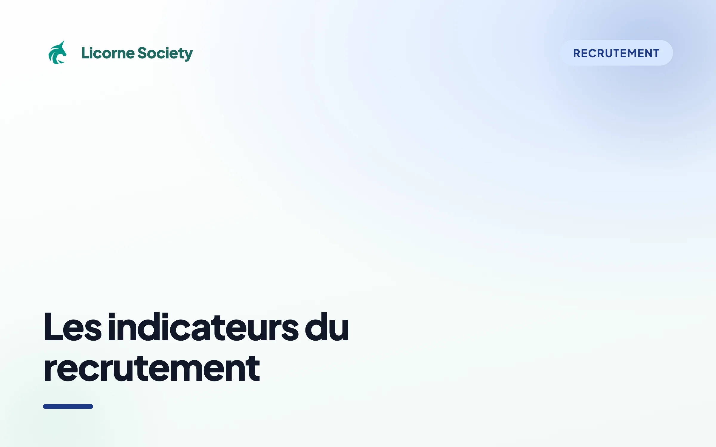 Quels sont les indicateurs du recrutement ?