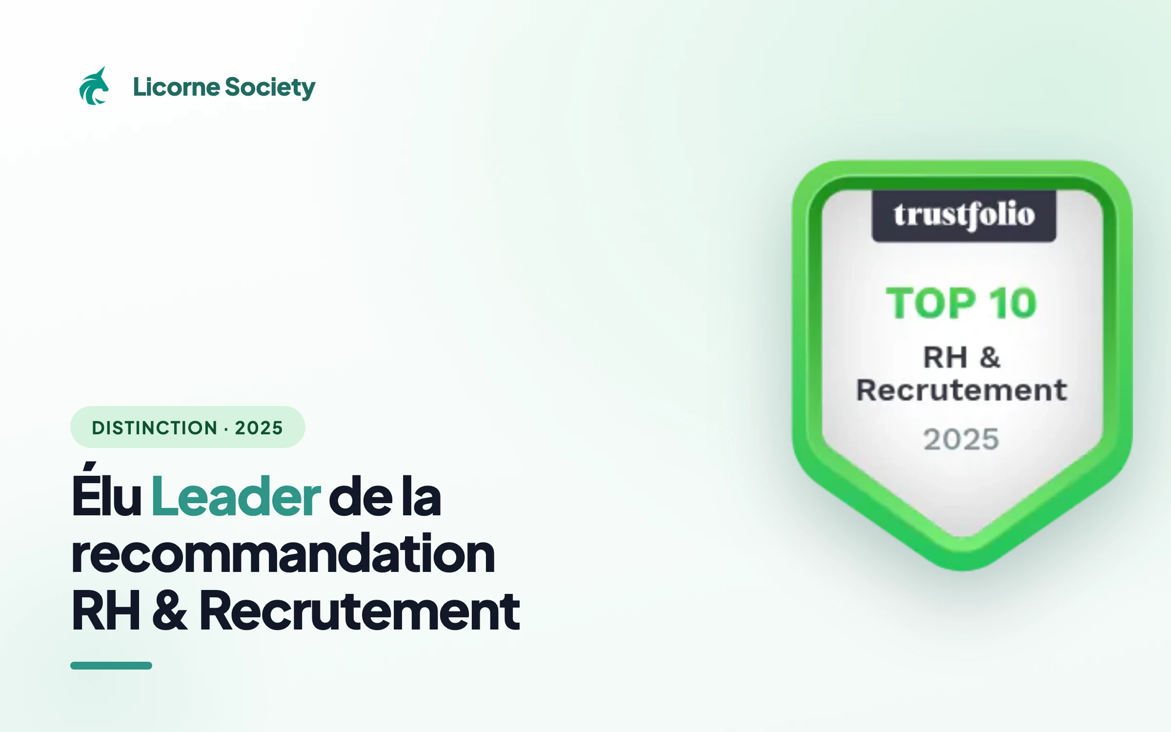 Licorne Society élu Leader de la recommandation RH et Recrutement 2025