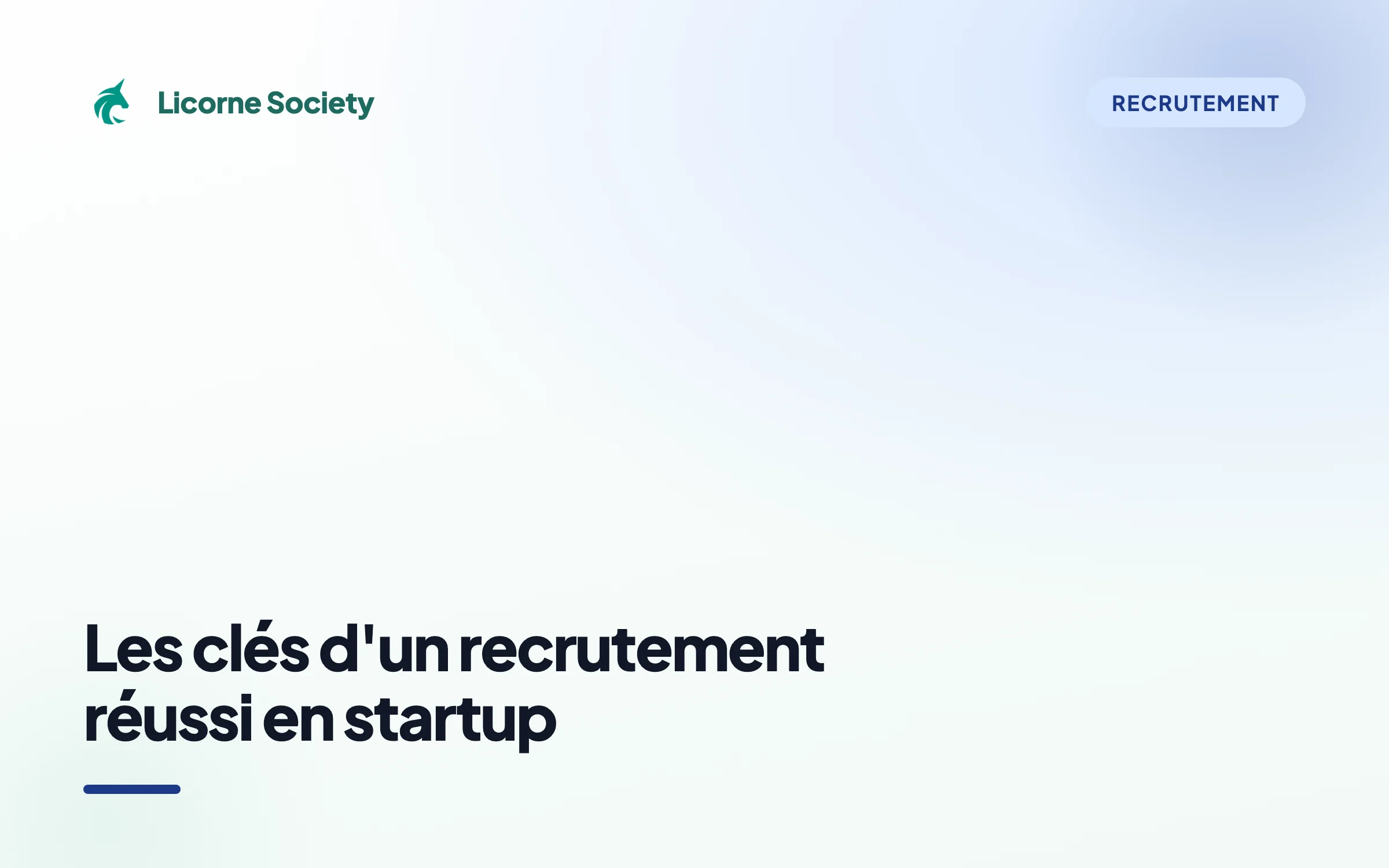 Comment réussir ses recrutements en startup ?
