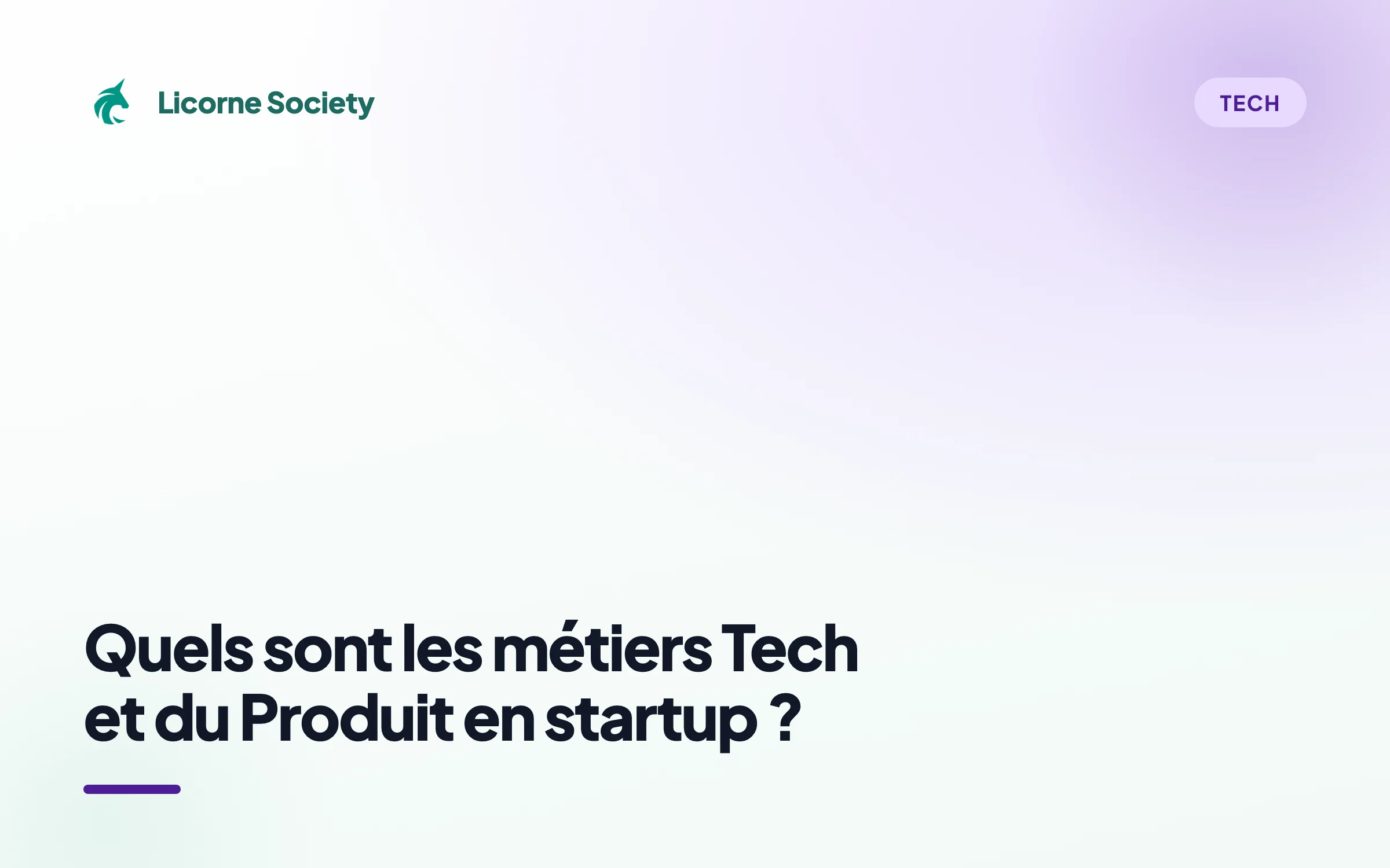 Les métiers Tech et du Produit en startup
