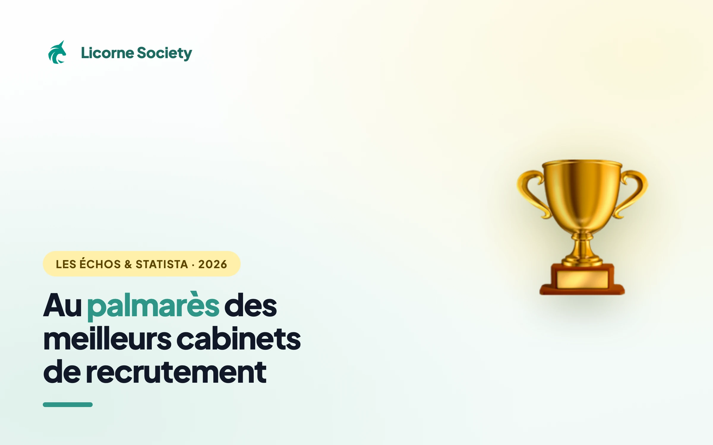 Licorne Society meilleur cabinet de recrutement 2026 (Les Echos)