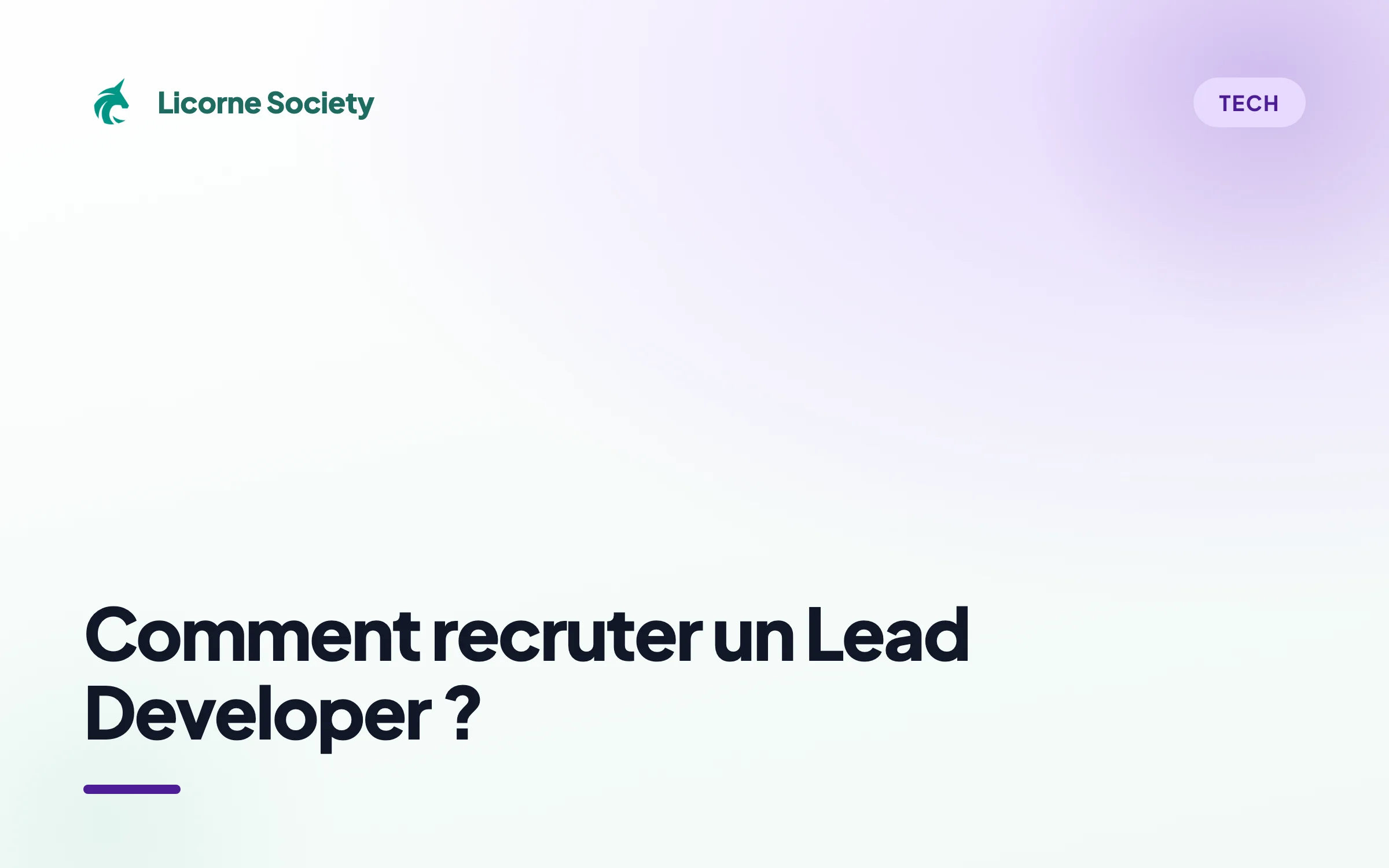 Comment recruter un Lead Developer en 2026 ?