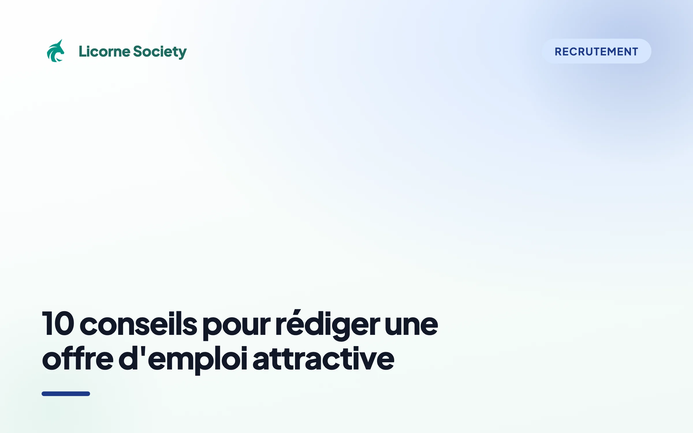 10 conseils clés pour rédiger une offre d'emploi attractive