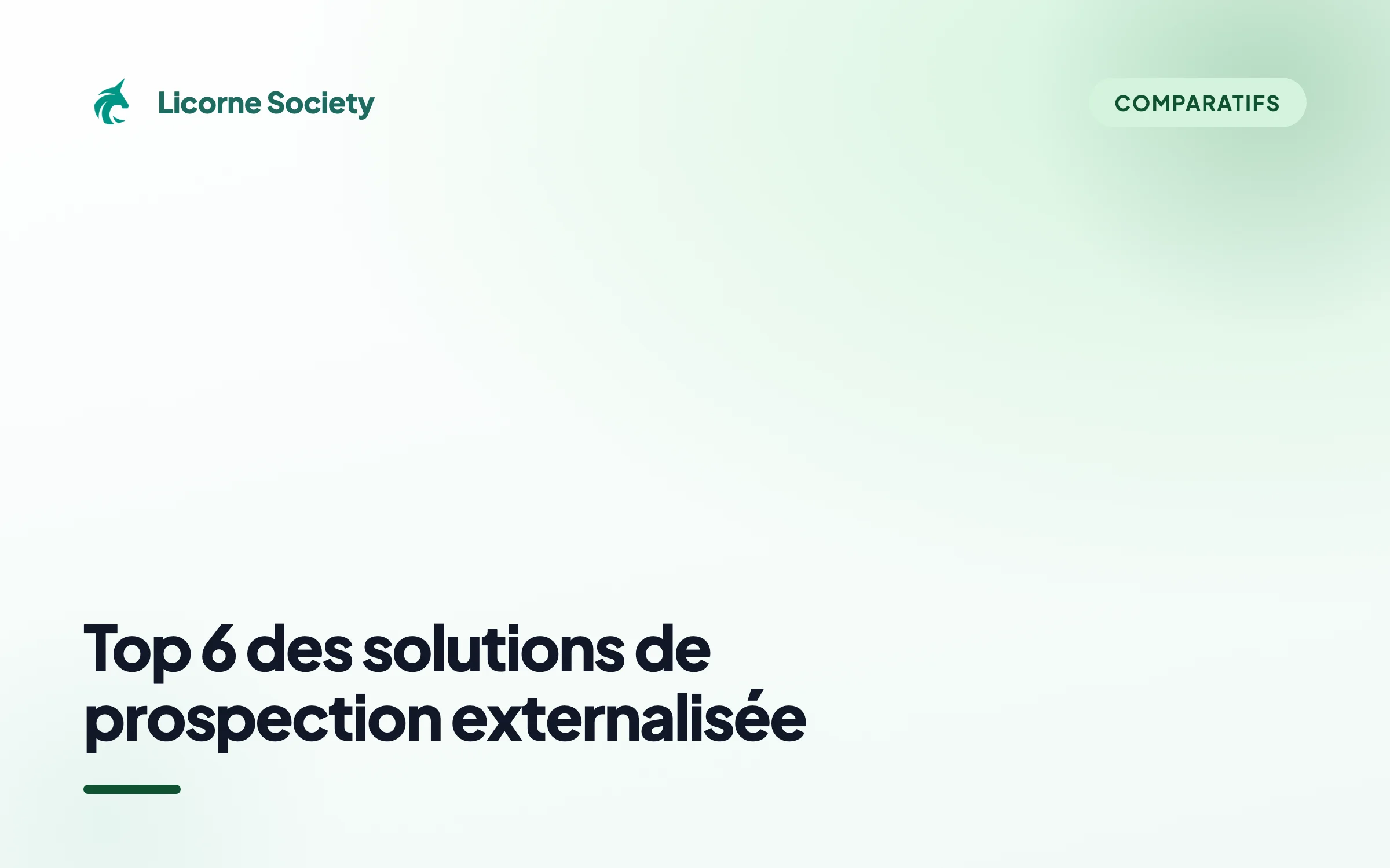 Top 6 des solutions de prospection externalisée en 2026