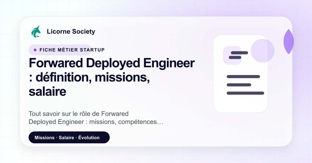 Forward Deployed Engineer : définition, missions, salaire