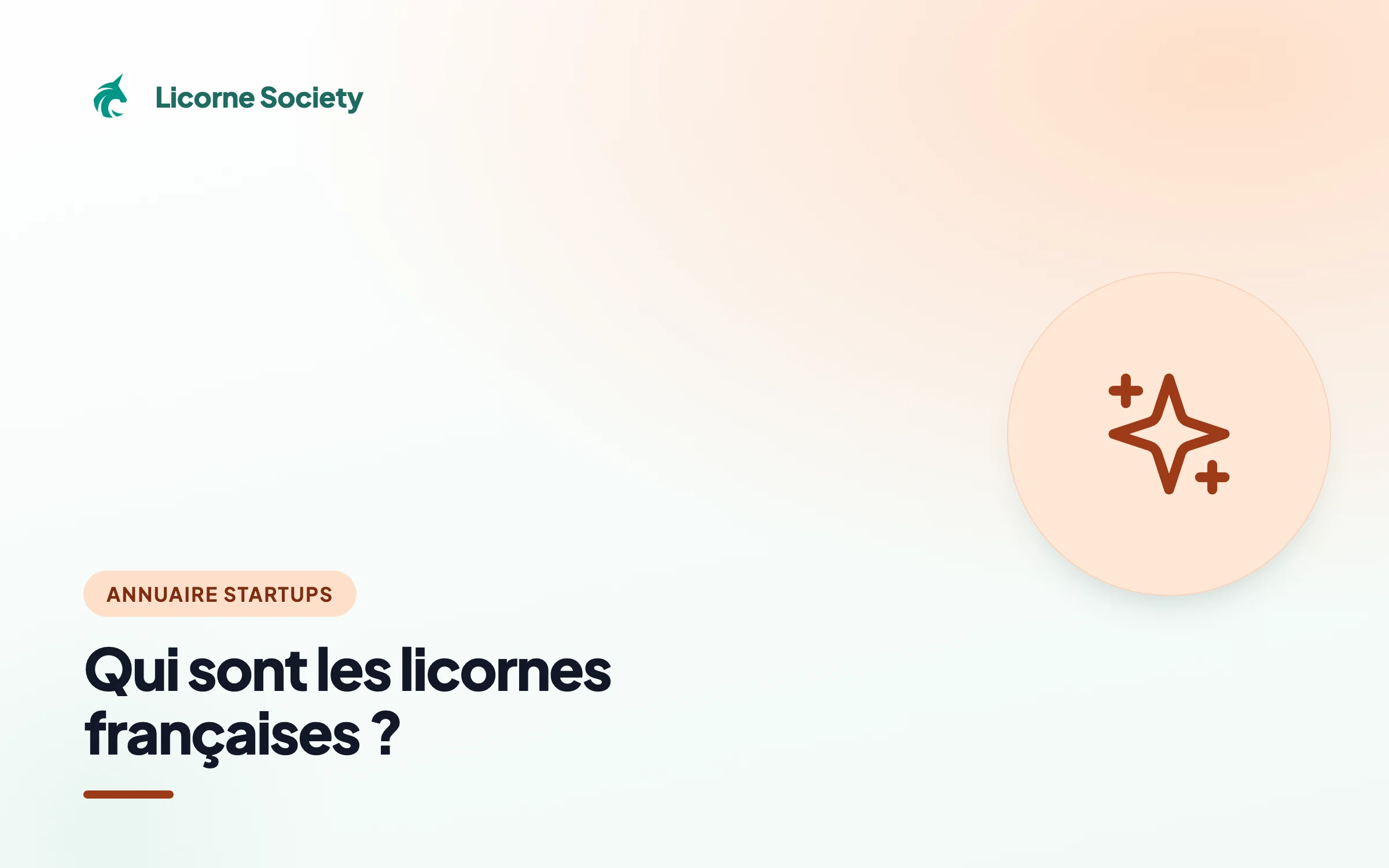 Qui sont les licornes françaises ?